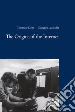 The Origins of the Internet. E-book. Formato EPUB ebook