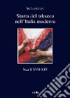 Storia del tabacco nell'Italia moderna: Secoli XVII-XIX. E-book. Formato EPUB ebook di Stefano Levati