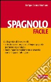 Spagnolo facile: Lingue facili. E-book. Formato PDF ebook