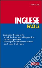 Inglese facile: Lingue facili. E-book. Formato PDF