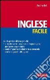 Inglese facile: Lingue facili. E-book. Formato PDF ebook