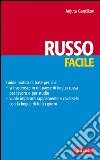Russo facile: Lingue facili. E-book. Formato PDF ebook di Anna Gancikoff