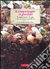 Il compostaggio in giardino: Passione Verde. E-book. Formato PDF ebook