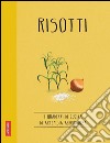 Risotti: Quaderni di cucina. E-book. Formato EPUB ebook