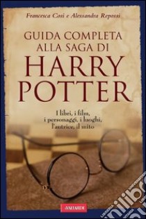 Guida Completa Alla Saga Di Harry Potter E Book Formato Pdf Francesca Cosi Unilibro