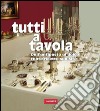 Tutti a tavola. E-book. Formato EPUB ebook