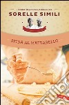 Sfida al mattarello: I segreti della sfoglia bolognese. E-book. Formato EPUB ebook