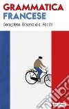 Grammatica francese: Sintesi .zip. E-book. Formato EPUB ebook