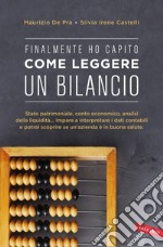 Finalmente ho capito come leggere un bilancio: Sintesi Finalmente ho capito. E-book. Formato EPUB ebook