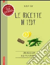 Le ricette di Fedy. E-book. Formato EPUB ebook di Federica Crupi