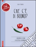 Che c'è di buono?. E-book. Formato EPUB ebook