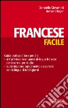 Francese facile: Lingue facili. E-book. Formato EPUB ebook