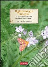 Il giardinaggio biologico: La coltivazione sostenibile di giardino, orto e frutteto. E-book. Formato EPUB ebook
