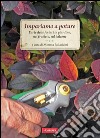 Impariamo a potare: L'arte delle forbici in giardino, nel frutteto, sul balcone. E-book. Formato EPUB ebook