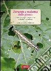 Parassiti e malattie delle piante: Come sconfiggerli in giardino, nell'orto e sul balcone. E-book. Formato EPUB ebook