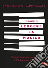 Imparo a leggere la musica: Un nuovo metodo, pratico e graduale, per tutti. E-book. Formato EPUB ebook di Vanna Lovato