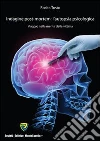 Indagine post-mortem. L'autopsia psicologica. Viaggio nella mente della vittima. E-book. Formato PDF ebook di Rosita Tosto