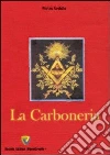 La carboneria. E-book. Formato PDF ebook di Pietro Seddio