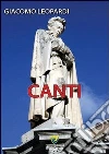 Canti. E-book. Formato PDF ebook di Giacomo Leopardi
