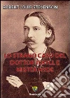 Lo strano caso del dottor Jekyll e mister Hyde. E-book. Formato PDF ebook di Robert L. Stevenson