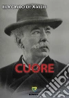 Cuore. E-book. Formato PDF ebook di Edmondo De Amicis