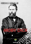 Moby Dick. E-book. Formato PDF ebook di Herman Melville