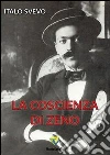 La coscienza di Zeno. E-book. Formato PDF ebook di Italo Svevo