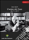 L' uomo del caos. Luigi Pirandello. E-book. Formato PDF ebook di Pietro Seddio