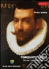 Torquato Tasso ovvero uno spirito inquieto. E-book. Formato PDF ebook