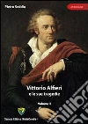 Vittorio Alfieri e le sue tragedie. E-book. Formato PDF ebook di Pietro Seddio