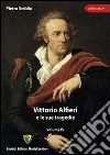 Vittorio Alfieri e le sue tragedie. E-book. Formato PDF ebook di Pietro Seddio