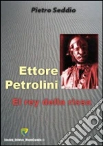 Ettore Petrolini. El rey della rissa. E-book. Formato PDF