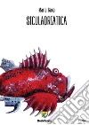 Siculadriatica. E-book. Formato PDF ebook di Mario Gioia