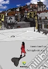 Sul ciglio del cuore. E-book. Formato PDF ebook di Antonia A. Pinna