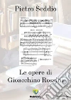 Le opere di Gioacchino Rossini. E-book. Formato PDF ebook di Pietro Seddio