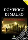 L' odio nel sangue. E-book. Formato PDF ebook di Domenico Di Mauro