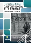 Dall'ontologia alla politica. Diritto naturale e ateismo. E-book. Formato PDF ebook di Federico L. Giampà
