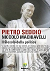 Niccolò Machiavelli. E-book. Formato PDF ebook di Pietro Seddio