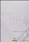 Bianca odissea. E-book. Formato PDF ebook di Stefano Malvicini