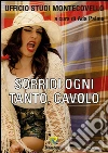 Sorridi ogni tanto, cavolo. E-book. Formato PDF ebook di Palma A. (cur.)