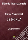 Le Horla. E-book. Formato PDF ebook di Guy de Maupassant