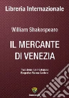 Il mercante di Venezia. E-book. Formato PDF ebook di William Shakespeare
