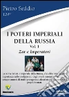 I poteri imperiali della Russia. E-book. Formato PDF ebook di Pietro Seddio