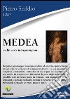 Medea. E-book. Formato PDF ebook di Pietro Seddio