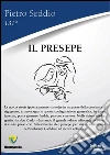 Il presepe. E-book. Formato PDF ebook di Pietro Seddio