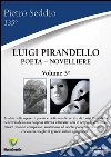 Luigi Pirandello. Poeta-novelliere. E-book. Formato PDF ebook di Pietro Seddio