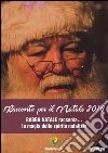 Racconti per il Natale 2016. Babbo Natale racconta... la magia dello spirito natalizio. E-book. Formato PDF ebook