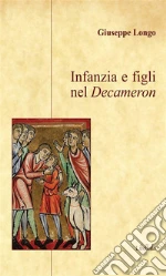 Infanzia e figli nel Decameron. E-book. Formato EPUB
