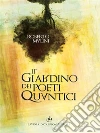 Il Giardino dei poeti quantici. E-book. Formato EPUB ebook di Roberto Malini