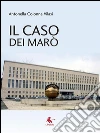 Il caso dei Marò. E-book. Formato EPUB ebook di Antonella Colonna Vilasi